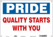 Safety Sign 10 inx14 in Polyethylene