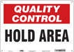 Safety Sign 10 inx14 in Polyethylene