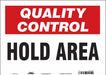 Safety Sign 10 inx14 in Vinyl