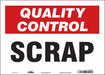 Safety Sign 10 in x 14 in Vinyl