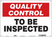Safety Sign 10 in x 14 in Polyethylene