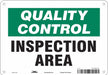 Safety Sign 7 in x 10 in Polyethylene