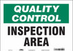 Safety Sign 10 in x 14 in Vinyl