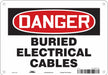 Safety Sign 7 inx10 in Polyethylene