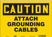 Safety Sign 10 in x 14 in Vinyl
