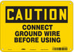 Safety Sign 7 in x 10 in Polyethylene