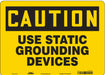 Safety Sign 10 in x 14 in Polyethylene