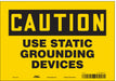 Safety Sign 7 inx10 in Vinyl