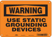 Safety Sign 7 in x 10 in Polyethylene