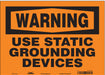 Safety Sign 10 in x 14 in Vinyl