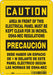 Safety Sign 10 inx7 in Polyethylene