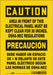 Safety Sign 10 inx7 in Vinyl