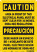 Safety Sign 14 inx10 in Vinyl