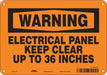 Safety Sign 7 inx10 in Polyethylene