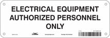 Safety Sign 3.5in x 10in Polyethylene