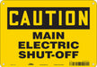 Safety Sign 7 in x 10 in Polyethylene