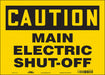 Safety Sign 10 in x 14 in Vinyl