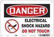 Safety Sign 7 inx10 in Polyethylene