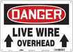 Safety Sign 10 inx14 in Polyethylene
