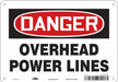 Safety Sign 7 inx10 in Polyethylene