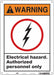 Safety Sign 14 in x 10 in Polyethylene