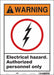 Safety Sign 14 inx10 in Vinyl