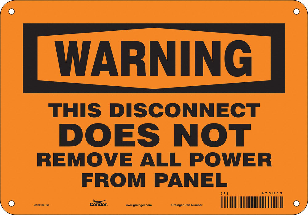 Safety Sign 7 in x 10 in Polyethylene