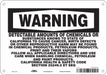 Safety Sign 10 Wx7 H 0.055 Thickness