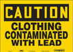 Safety Sign 10 in x 14 in Vinyl