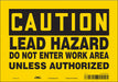 Safety Sign 7 inx10 in Vinyl