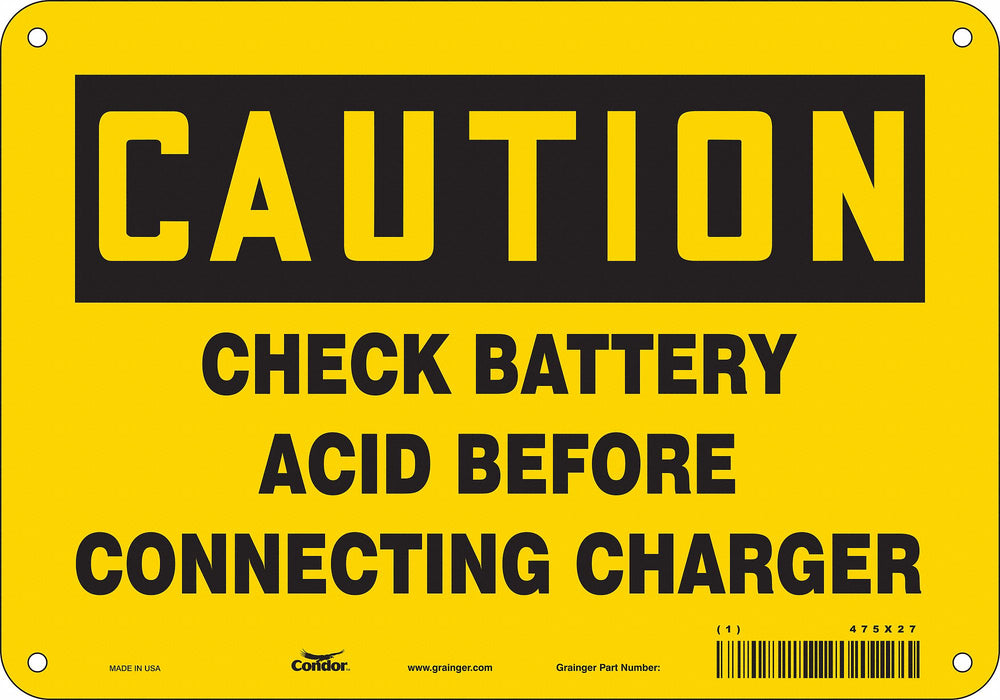 Safety Sign 7 in x 10 in Polyethylene