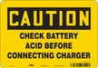 Safety Sign 7 in x 10 in Polyethylene