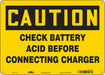 Safety Sign 10 in x 14 in Polyethylene