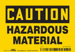 Safety Sign 3 1/2 inx5 in Vinyl