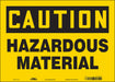 Safety Sign 10 in x 14 in Vinyl