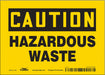 J8214 Safety Sign 5 inx7 in Vinyl