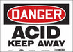 Safety Sign 10 in x 14 in Vinyl