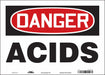 Safety Sign 10 in x 14 in Vinyl