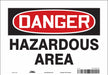 Safety Sign 7 in x 10 in Vinyl