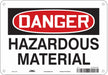 Safety Sign 7 in x 10 in Polyethylene
