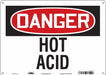 Safety Sign 10 in x 14 in Polyethylene