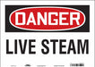 Safety Sign 10 in x 14 in Vinyl