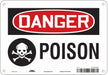 Safety Sign 7 inx10 in Polyethylene