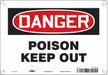 Safety Sign 7 in x 10 in Aluminum
