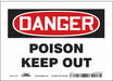 Safety Sign 5 in x 7 in Vinyl