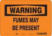 Safety Sign 7 in x 10 in Vinyl