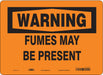 Safety Sign 10 in x 14 in Vinyl