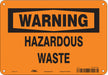Safety Sign 7 in x 10 in Aluminum