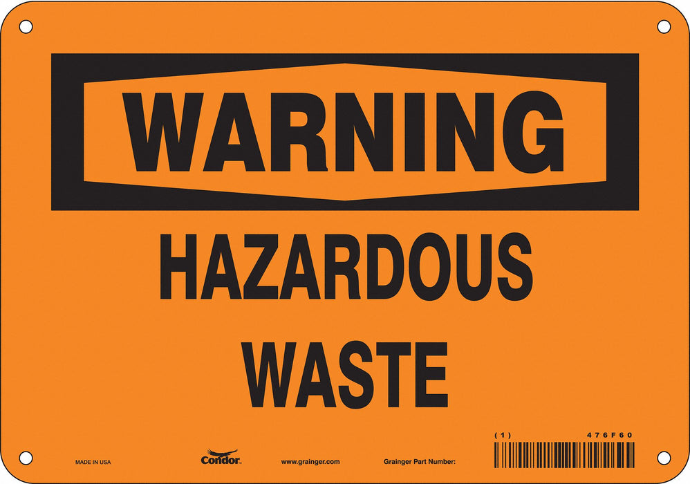 Safety Sign 7 in x 10 in Polyethylene