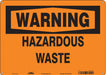 Safety Sign 10 in x 14 in Polyethylene